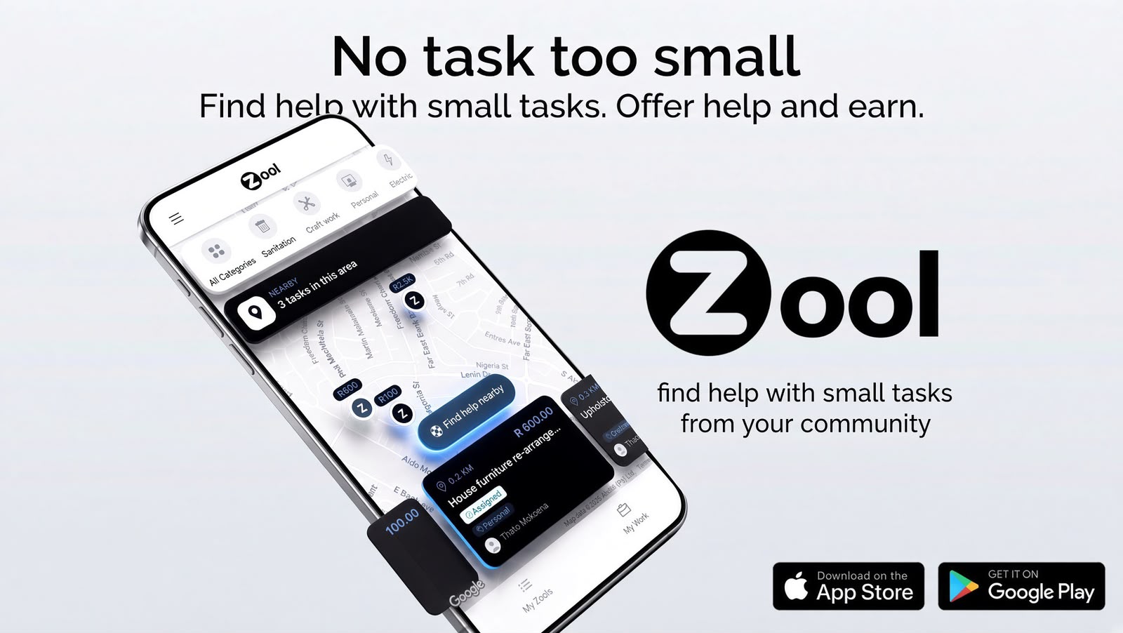 Zool — No task too small. Find help with small tasks, or offer help and earn. Available on the App Store and Google Play.